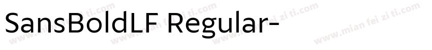 SansBoldLF Regular字体转换